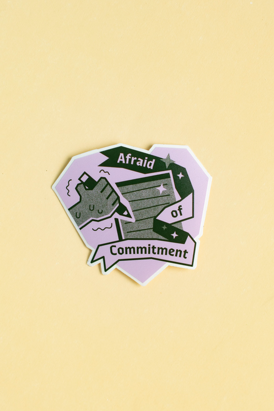 Recess : Sticker : Afraid of Commitment